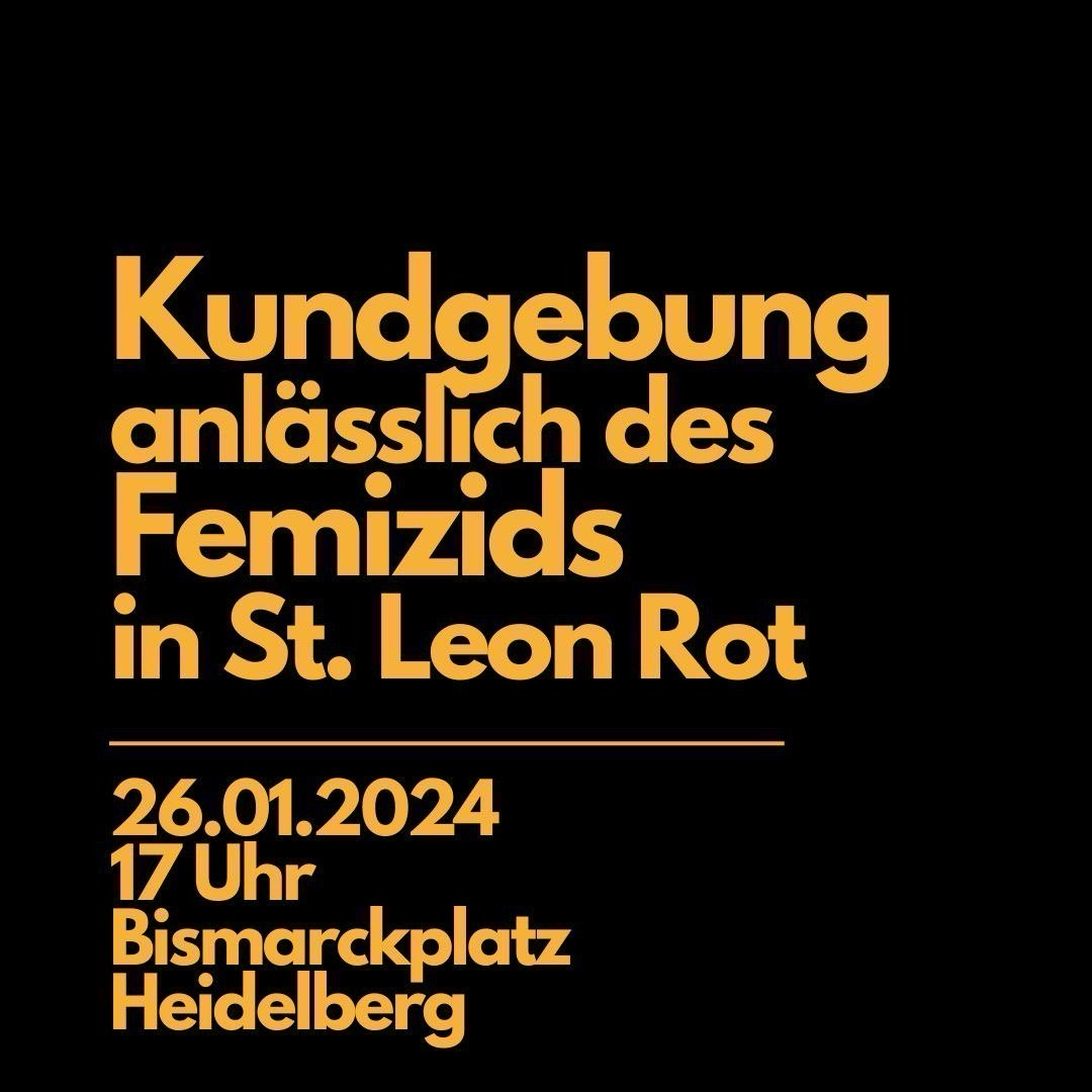 Aufruf zur Kundgebung anlässlich des Femizids in St. Leon Rot